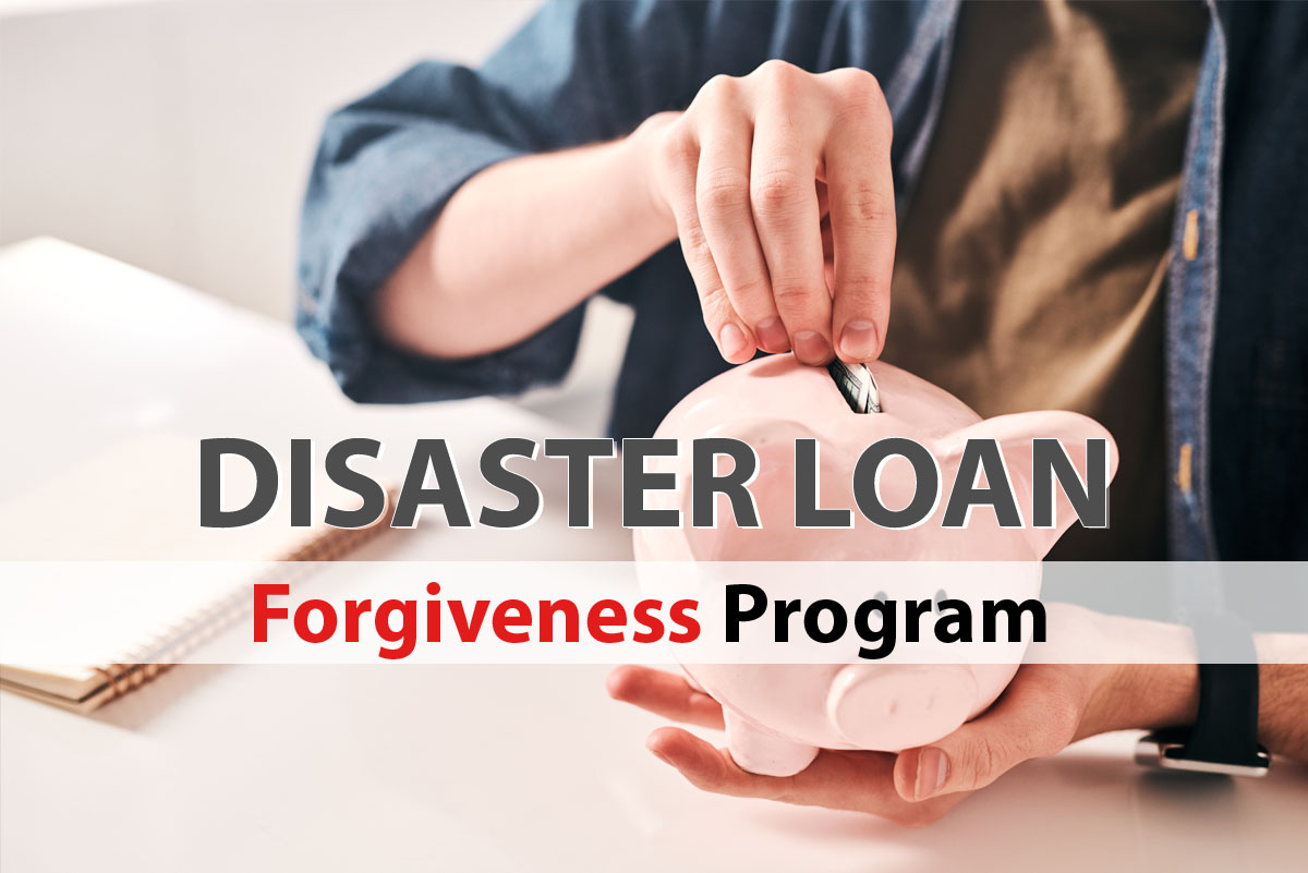SBA Disaster Loan Forgiveness Program